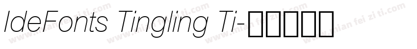 IdeFonts Tingling Ti字体转换